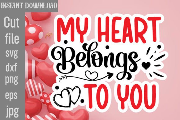 Download My Heart Belongs to You SVG Cut File - Art Collection
