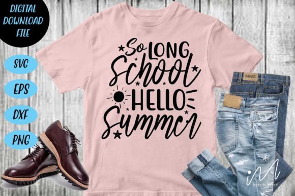 Download So Long School Hello Summer SVG Cut File - Hello summer svg Collection